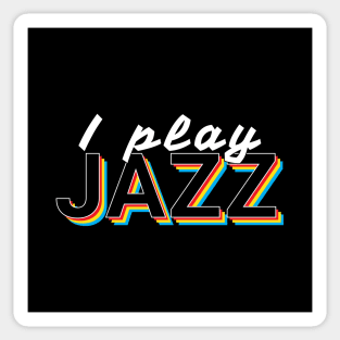 I Play Jazz Music Colorful Text Sticker